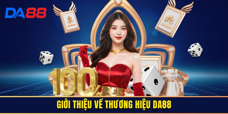 DA88 – Nền Tảng Cá Cược Đẳng Cấp, Đa Dạng Trò Chơi