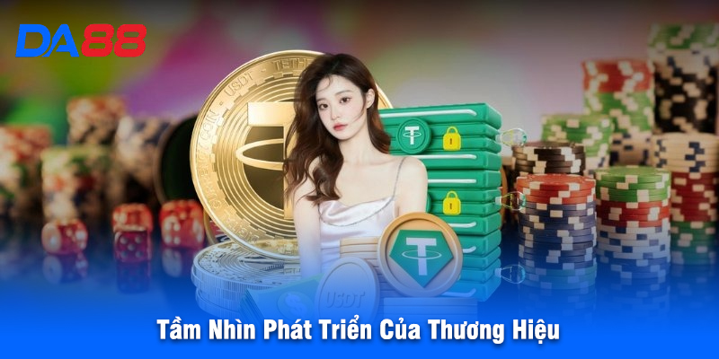 Tầm Nhìn Phát Triển Của Thương Hiệu
