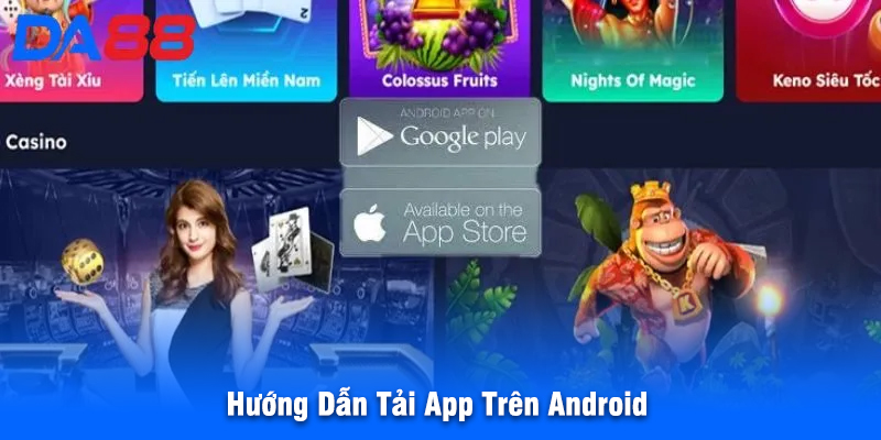 Hướng Dẫn Tải App Trên Android